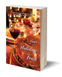 front-cover-for Your Holiday Feast by Kay Rice